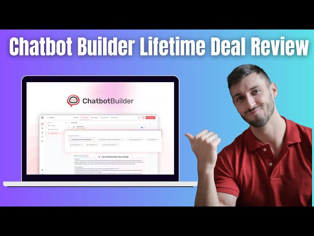 Chatbot Builder Lifetime Deal Review: Ultimate Savings Uncovered